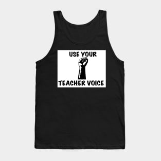 Teacher Voice Tank Top